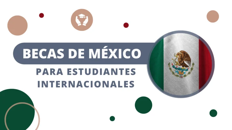 Becas de México para estudiantes internacionales